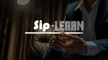 Sip and Learn